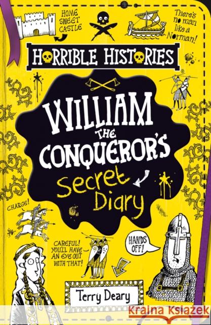 William the Conqueror's Secret Diary Terry Deary 9780702312366 Scholastic - książka