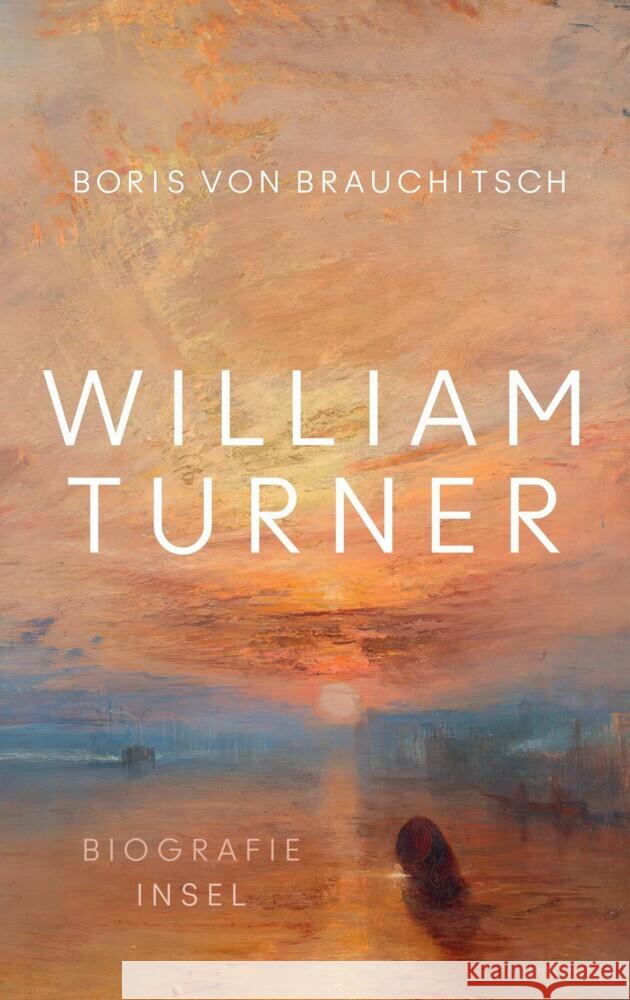 William Turner Brauchitsch, Boris von 9783458644705 Insel Verlag - książka