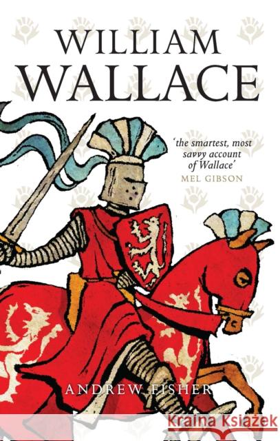 William Wallace Andrew Fisher 9781841585932  - książka