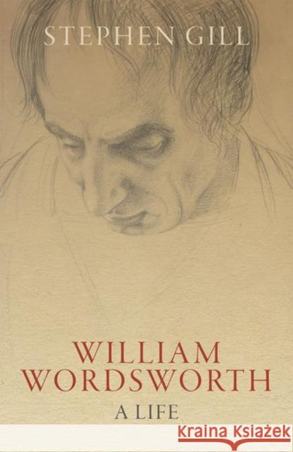 William Wordsworth: A Life Gill, Stephen 9780198817116 Oxford University Press - książka