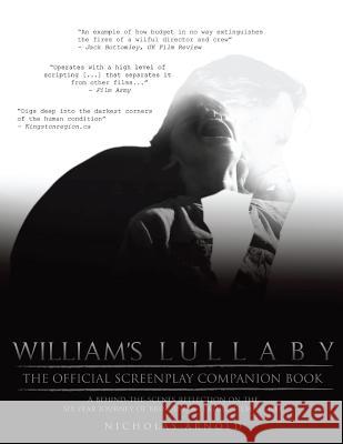 William's Lullaby Official Screenplay Companion Book Nicholas Arnold 9781329072435 Lulu.com - książka