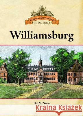 Williamsburg Tim McNeese 9780791093337 Chelsea House Publications - książka