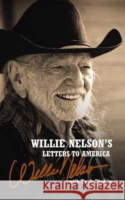 Willie Nelson's Letters to America Willie Nelson Turk Pipkin 9781400258864 Harper Horizon - książka