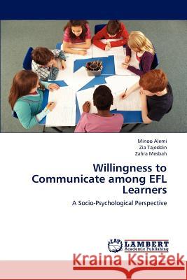 Willingness to Communicate Among Efl Learners  9783838336770 LAP Lambert Academic Publishing - książka