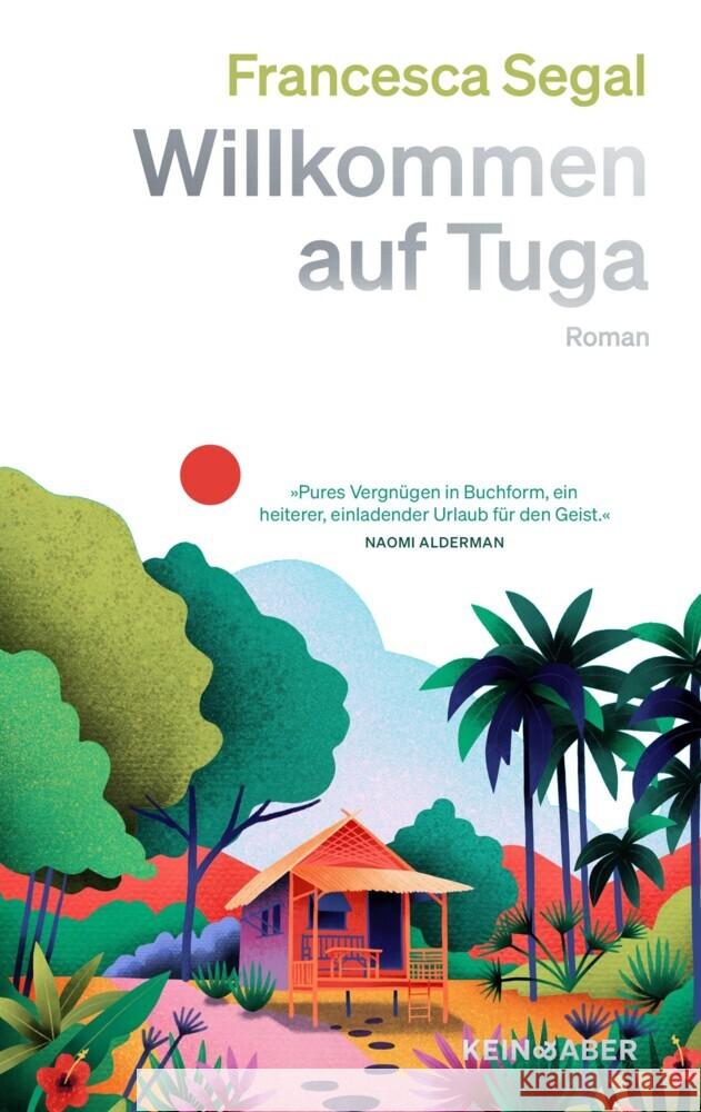 Willkommen auf Tuga Segal, Francesca 9783036950440 Kein & Aber - książka