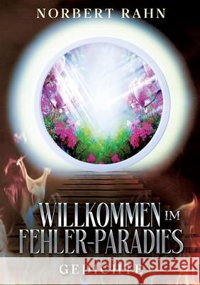 Willkommen im Fehler-Paradies Rahn, Norbert 9783384749390 tredition - książka