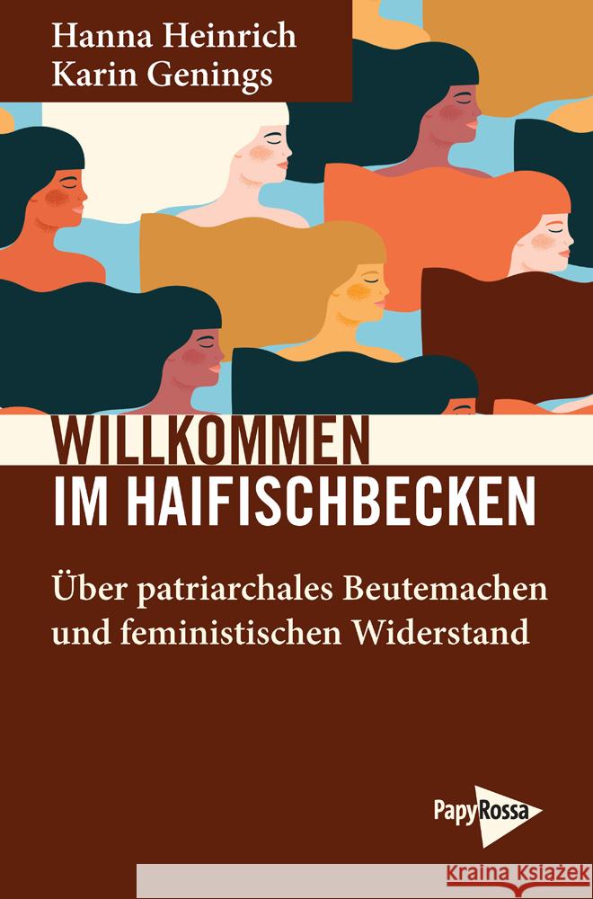 Willkommen im Haifischbecken Heinrich, Hanna, Genings, Karin 9783894387518 PapyRossa Verlagsges. - książka