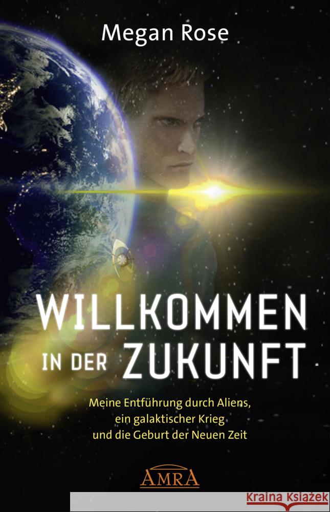 WILLKOMMEN IN DER ZUKUNFT Rose, Megan 9783954476206 AMRA Verlag - książka