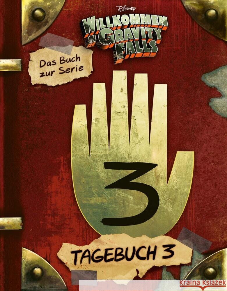 Willkommen in Gravity Falls - Tagebuch 3 Disney, Walt, Hirsch, Alex, Renzetti, Rob 9783770410361 Ehapa Comic Collection - książka