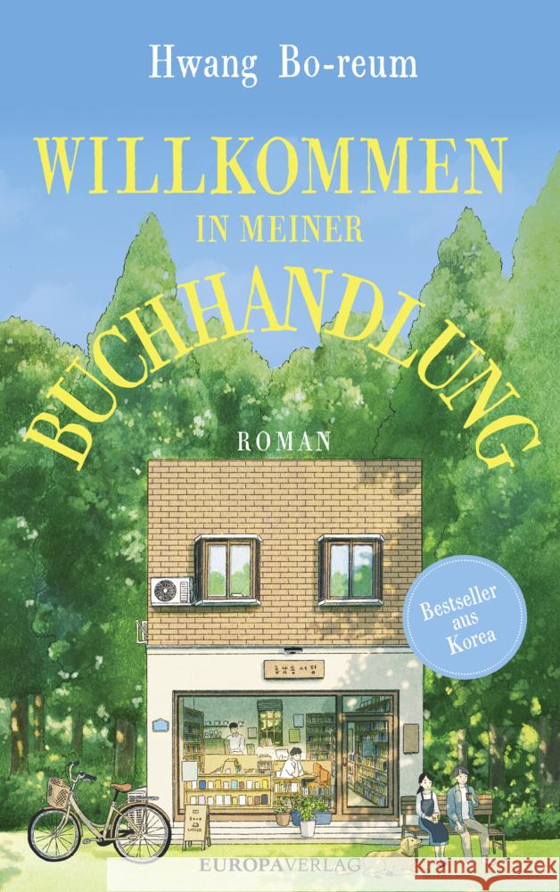Willkommen in meiner Buchhandlung Bo-reum, Hwang 9783958905559 Europa Verlag München - książka