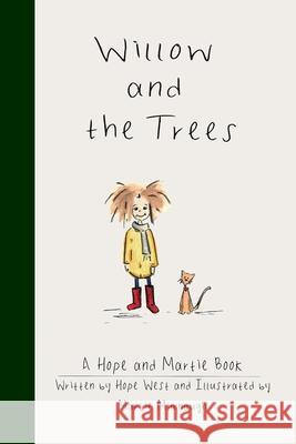 Willow and the Trees Hope West Martie Mimnaugh 9781736050415 Aveline Publishing, LLC - książka