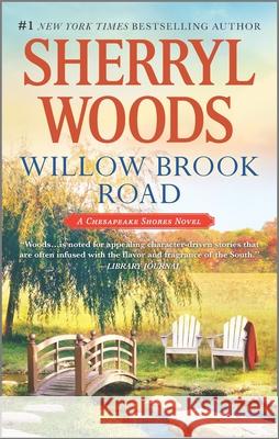 Willow Brook Road Sherryl Woods 9780778317661 Mira Books - książka