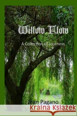Willow Flow A Collection of Journeys Horton, Tina 9781539939030 Createspace Independent Publishing Platform - książka
