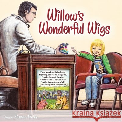 Willow's Wonderful Wigs Susan R Ross, Nick White 9780987940469 Susan Ross - książka