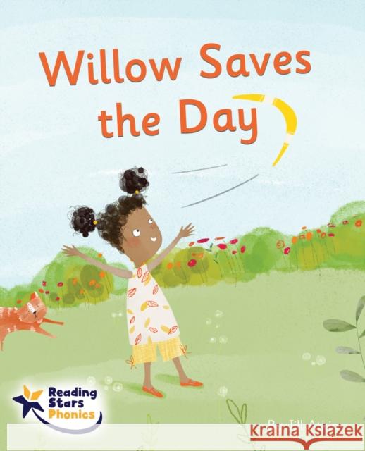 Willow Saves the Day: Phase 5 Jill Atkins 9781800474277 Ransom Publishing - książka