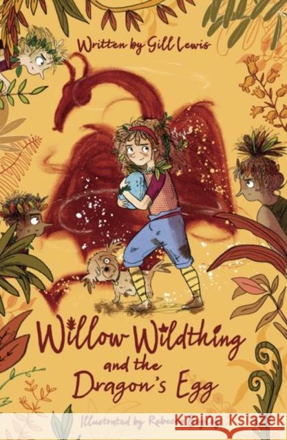 Willow Wildthing and the Dragon's Egg Gill Lewis Rebecca Bagley  9780192771766 Oxford University Press - książka