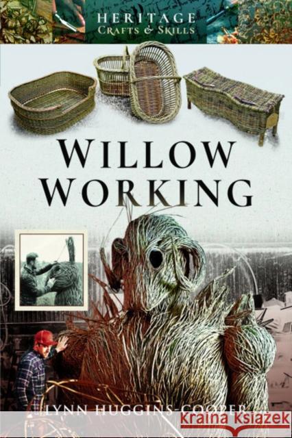 Willow Working Lynn Huggins-Cooper 9781526724601 Pen and Sword History - książka