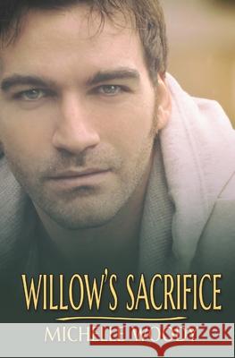 Willow's Sacrifice Michelle Woody 9798783703300 Independently Published - książka