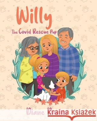 Willy: The Covid Rescue Pup Diane Davies   9781639457083 Writers Branding LLC - książka