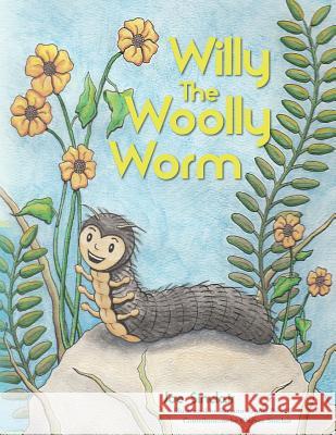 Willy The Woolly Worm Proffit Powell, Rosann 9781500816353 Createspace Independent Publishing Platform - książka