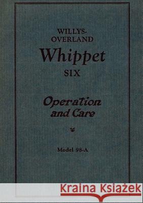 Willys Overland Whippet Six - Operation and Care    9783941842571 Salzwasser-Verlag im Europäischen Hochschulve - książka