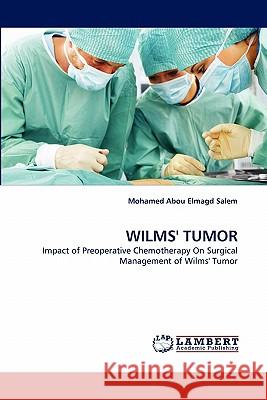 Wilms' Tumor  9783844316919 LAP Lambert Academic Publishing AG & Co KG - książka