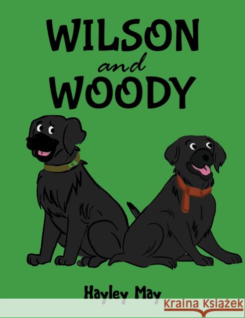 Wilson and Woody Hayley May 9781035834860 Austin Macauley Publishers - książka