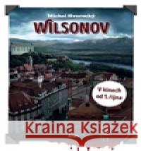 Wilsonov Michal Hvorecký 9788025716274 Argo - książka