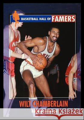 Wilt Chamberlain Robert Greenberger 9781435887992 Rosen Publishing Group - książka