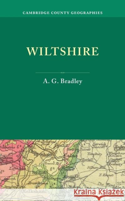 Wiltshire A. G. Bradley   9781107621626 Cambridge University Press - książka