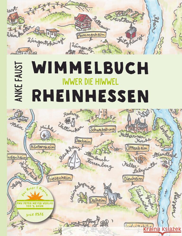 Wimmelbuch Rheinhessen Faust, Anke 9783898599221 pmv Peter Meyer Verlag - książka