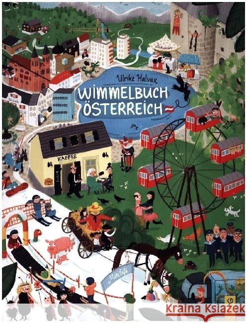 Wimmelbuch Österreich  9783707425529 G & G Verlagsgesellschaft - książka