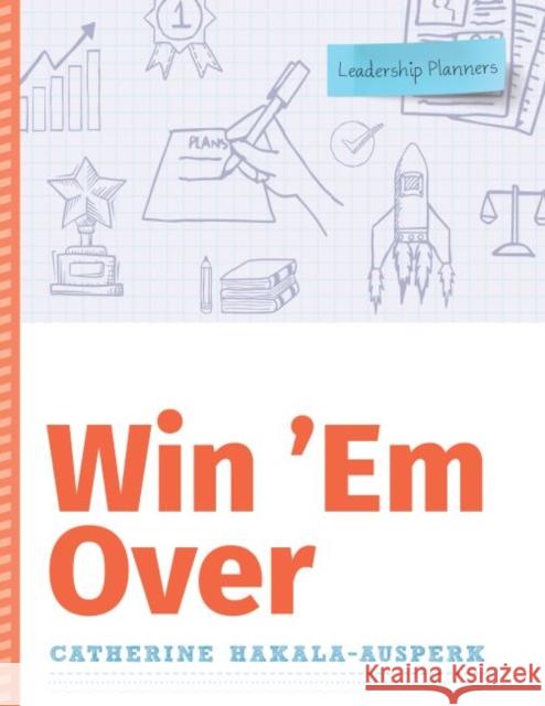 Win 'em Over Hakala-Ausperk, Catherine 9780838918111 Eurospan (JL) - książka