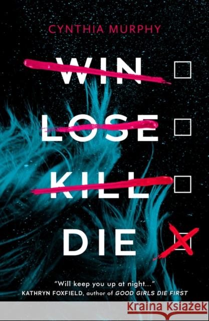 Win Lose Kill Die Cynthia Murphy 9780702304941 Scholastic - książka