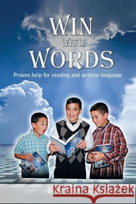 Win with Words: Proven Help for Recovering Readers Elder, Brian 9781483669885 Xlibris Corporation - książka