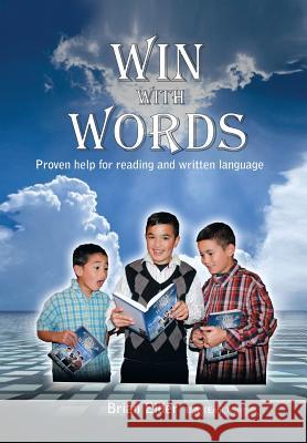 Win with Words: Proven Help for Recovering Readers Elder, Brian 9781483669892 Xlibris Corporation - książka