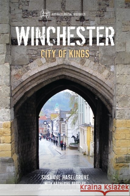 Winchester Katherine (Associate Director, Winchester Excavations Committee, UK) Barclay 9781350399785 Bloomsbury Publishing (UK) - książka