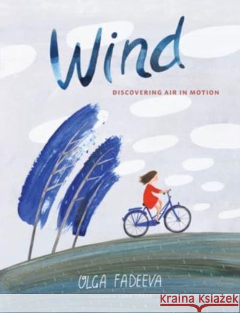 Wind Olga Fadeeva Lena Traer 9780802855992 Eerdmans Books for Young Readers - książka