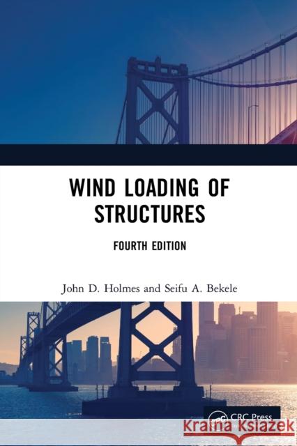 Wind Loading of Structures  9780367620691 Taylor & Francis Ltd - książka