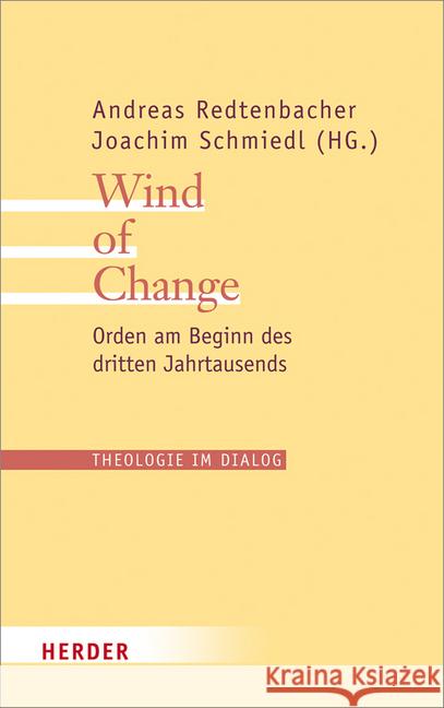 Wind of Change : Orden am Beginn des dritten Jahrtausends  9783451311598 Herder, Freiburg - książka