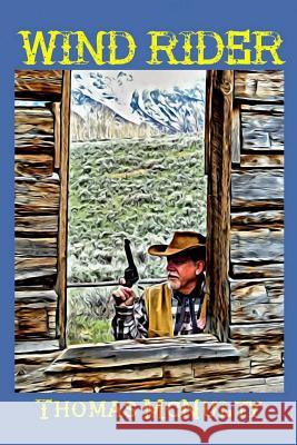 Wind Rider Thomas McNulty 9780359490820 Lulu.com - książka