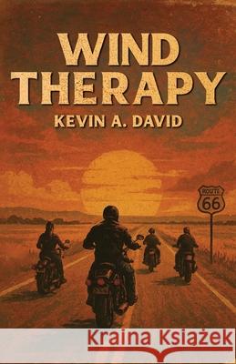 Wind Therapy Kevin A. David 9781662971846 Gatekeeper Press - książka