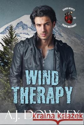 Wind Therapy A. J. Downey 9781950222254 Second Circle Press - książka