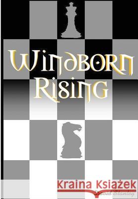 Windborn Rising David Stanley 9781312582514 Lulu.com - książka
