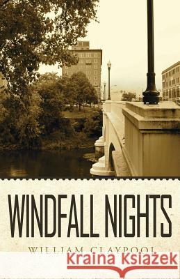 Windfall Nights William Claypool 9780986063763 Meadow Lane Press - książka