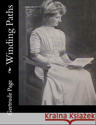 Winding Paths Gertrude Page 9781978098275 Createspace Independent Publishing Platform - książka