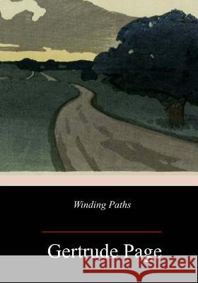 Winding Paths Gertrude Page 9781986756457 Createspace Independent Publishing Platform - książka