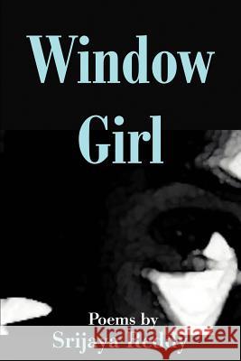 Window Girl Srijaya Reddy 9780595263103 Writers Club Press - książka