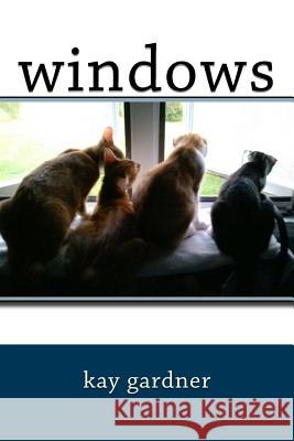 windows Gardner, Kay 9781542636995 Createspace Independent Publishing Platform - książka