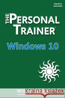 Windows 10: The Personal Trainer William Stanek 9781515194316 Createspace - książka